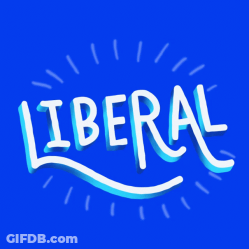 A Blue Background With The Word Liberal Written In White Letters GIF