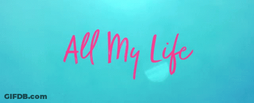A Blue Background With The Words " All My Life " In Pink GIF