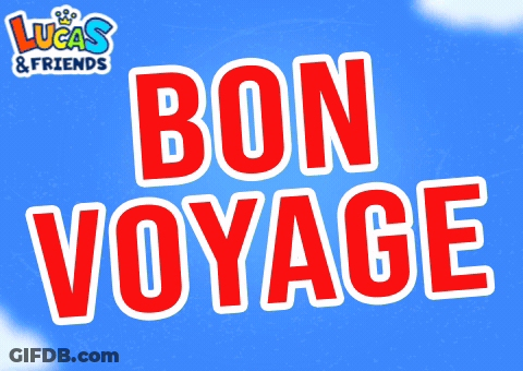A Blue Background With The Words Bon Voyage In Red GIF
