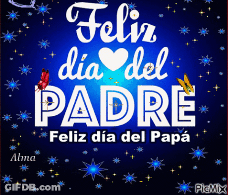 A Blue Background With The Words " Feliz Dia Del Padre " On It GIF