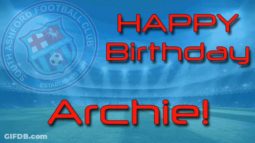 A Blue Background With The Words Happy Birthday Archie GIF