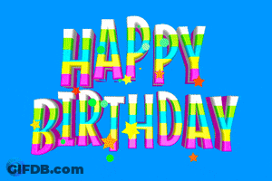A Blue Background With The Words Happy Birthday Written On It GIF
