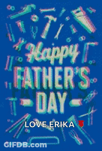A Blue Background With The Words Happy Father 'S Day Written On It GIF