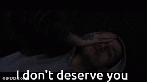 A Blue Background With The Words " I Don T Deserve You " GIF