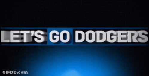 A Blue Background With The Words Let 'S Go Dodgers On It GIF