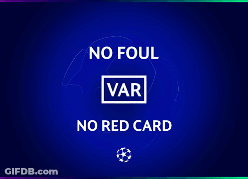 A Blue Background With The Words " No Foul Var No Red Card " On It GIF