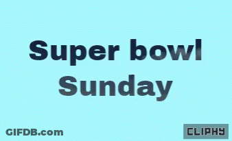 A Blue Background With The Words Super Bowl Sunday Written On It GIF