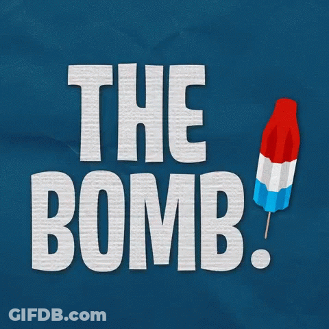 A Blue Background With The Words " The Bomb " And A Red White And Blue Popsicle GIF