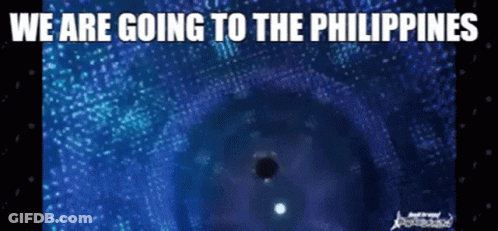 A Blue Background With The Words We Are Going To The Philippines On It GIF