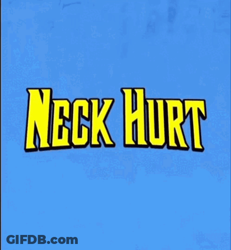 A Blue Background With Yellow Neck Hurt Written On It GIF