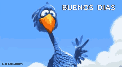 A Blue Bird With An Orange Beak And The Words Buenos Dias GIF