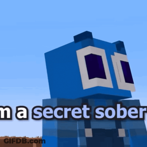 A Blue Block With The Words " A Secret Sober " Written Below It GIF