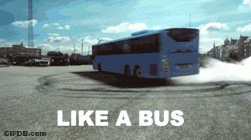 A Blue Bus Is Driving Around A Parking Lot With The Words Like A Bus Above It GIF