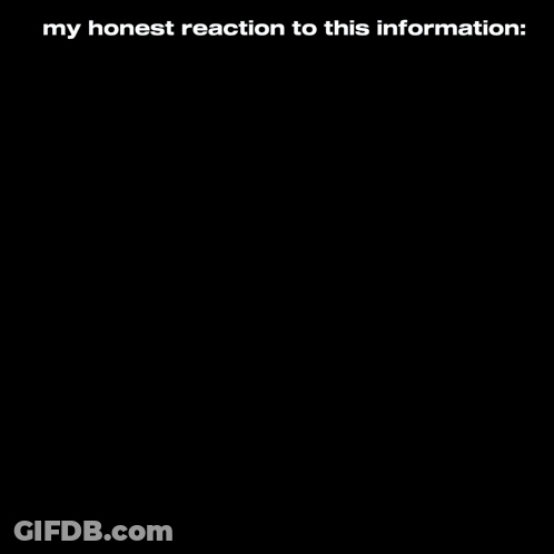 A Blue Car On A Black Background With The Words " My Honest Reaction To This Information " Below It GIF
