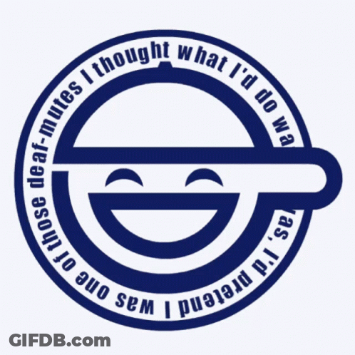 A Blue Circle With A Smiley Face And The Words " What I 'D Do " GIF