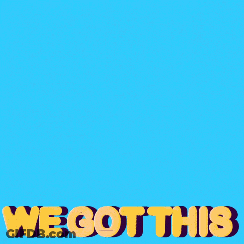 A Blue Fist With The Words " We Got This " On It GIF
