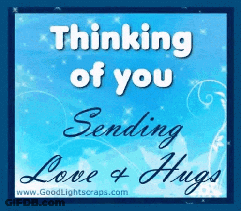 A Blue Greeting Card That Says Thinking Of You Sending Love And Hugs GIF