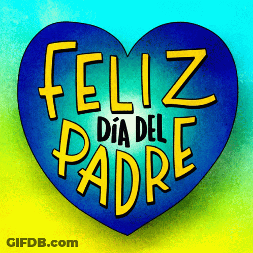 A Blue Heart That Says Feliz Dia Del Padre GIF
