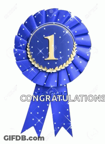 A Blue Ribbon With The Number 1 On It And The Words Congratulations GIF