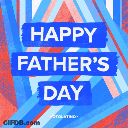 A Blue Sign That Says Happy Father 'S Day On A Red Background GIF