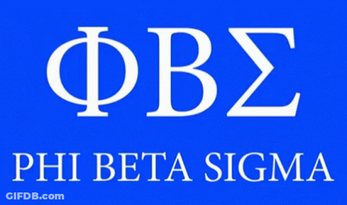 A Blue Sign That Says Phi Beta Sigma In White Letters GIF