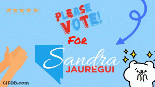 A Blue Sign That Says Please Vote For Sandra Jaunegui GIF