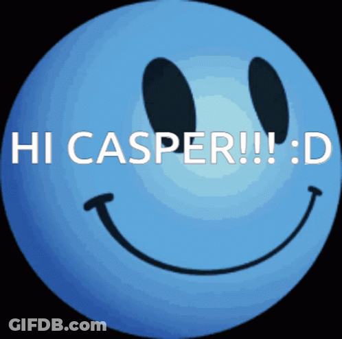 A Blue Smiley Face With The Words Hi Casper !! : D Written On It GIF