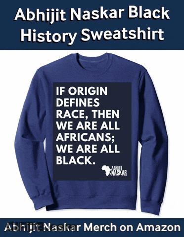 A Blue Sweatshirt That Says ' If Origin Defines Race , Then We Are All Africans , We Are All Black ' GIF