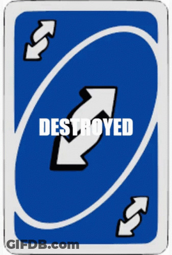 A Blue Uno Card With Arrows And The Word Destroyed GIF