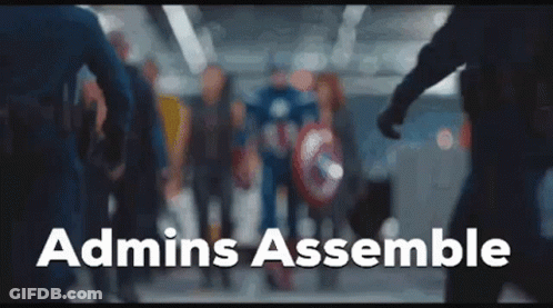 A Blurred Image Of A Group Of People With The Words Admins Assemble GIF