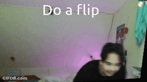 A Blurred Image Of A Person With The Words Do A Flip Behind Them GIF