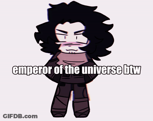 A Blurred Image Of A Person With The Words Emperor Of The Universe Btw GIF