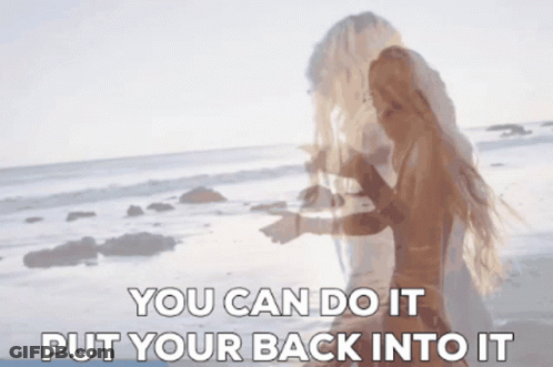 A Blurred Image Of A Woman On A Beach With The Words " You Can Do It Put Your Back Into It " GIF