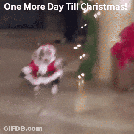 A Blurred Image Of Santa Claus With The Words One More Day Till Christmas Below Him GIF