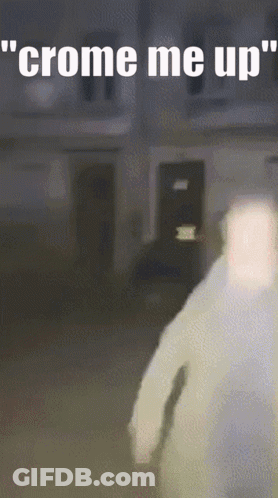 A Blurred Image With The Words " Crome Me Up " GIF
