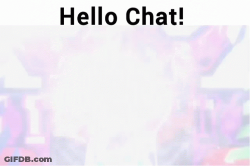 A Blurred Image With The Words Hello Chat Written Above It GIF