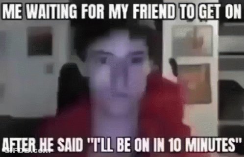 A Blurry Picture Of A Man With The Words `` Me Waiting For My Friend To Get On After He Said '' . GIF
