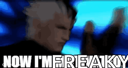 A Blurry Picture Of A Man With The Words Now I 'M Freakoy Written On The Bottom GIF