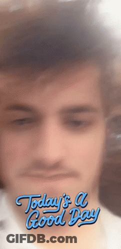 A Blurry Picture Of A Man With The Words Today 'S A Good Day Written On It GIF