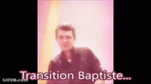 A Blurry Picture Of A Man With The Words Transition Baptiste In The Corner GIF