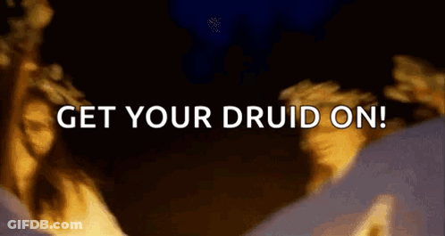 A Blurry Picture Of A Person With The Words `` Get Your Druid On '' . GIF