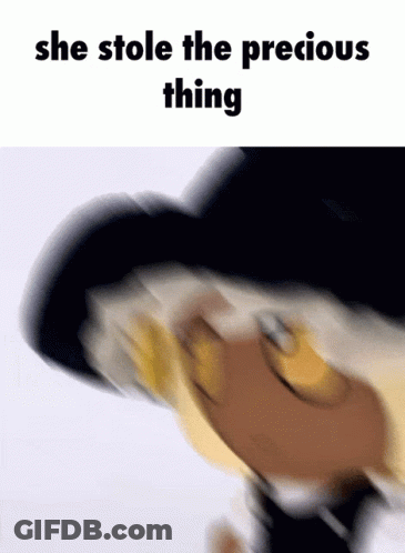 A Blurry Picture Of A Person With The Words She Stole The Precious Thing On The Bottom GIF