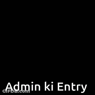 A Blurry Picture With The Words Admin Ki Entry Written On It GIF