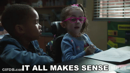 A Boy And A Girl Are Sitting At A Table With The Words " It All Makes Sense " Written On The Bottom GIF