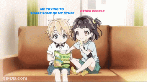 A Boy And A Girl Are Sitting On A Couch With The Words " Me Trying To Share Some Of My Stuff " On The Bottom GIF