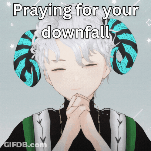 A Boy With Horns Praying With The Words Praying For Your Downfall Below Him GIF