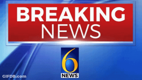 A Breaking News Sign With A 6 News Logo GIF