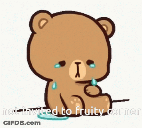 A Brown Teddy Bear Is Sitting On A Blue Cushion With The Words Not Invited To Fruity Corner Written Below It GIF
