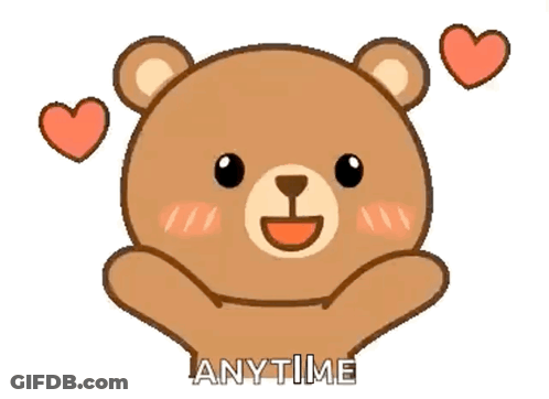 A Brown Teddy Bear With Hearts Around It And The Words Anytime GIF