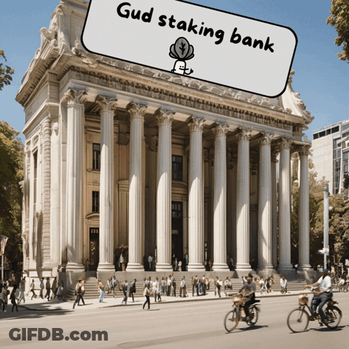 A Building With Columns And A Sign That Says Gud Staking Bank Above It GIF